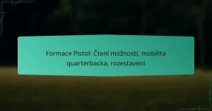 Formace Pistol: Čtení možností, mobilita quarterbacka, rozestavení